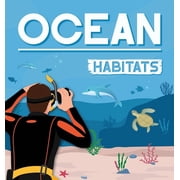 Ocean Habitats, Paperback
