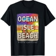 thumbnail image 1 of Ocean Isle Beach North Carolina Nc Beachside Bliss Sd206 T Shirt, 1 of 4