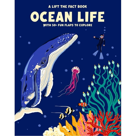 Lift-The-Fact Books Ocean Life: A Lift the Fact Book, (Board Book)