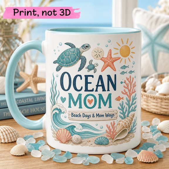 Ocean Mom Ceramic Coffee Mugs Sea Turtle Beach Gift Coastal Design 11 oz 15 oz