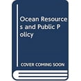 thumbnail image 1 of Pre-Owned Ocean Resources and Public Policy 9780295952604, 1 of 1