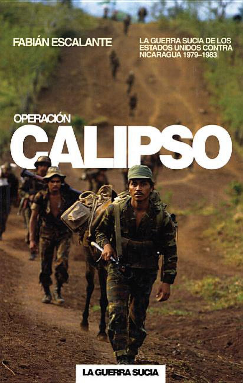 Ocean Sur: Operación Calipso : La Guerra Sucia de Estados Unidos Contra Nicaragua (Paperback)