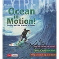 thumbnail image 1 of Pre-Owned Ocean in Motion : Surfing and the Science of Waves 9781429631259, 1 of 1