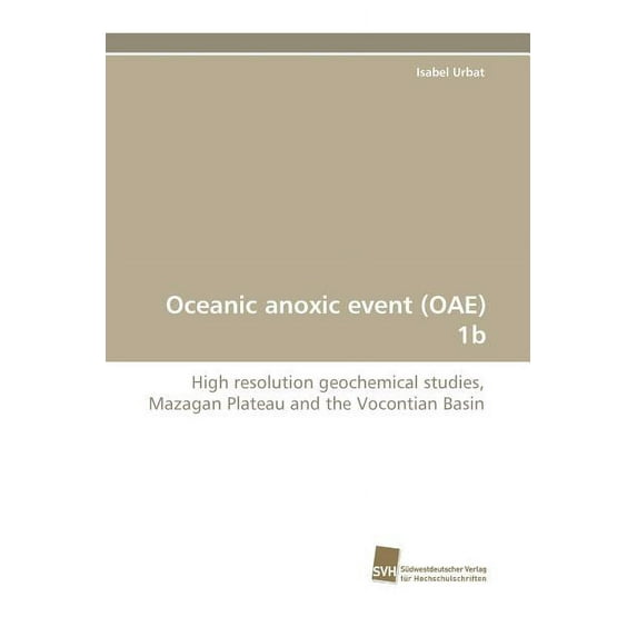 Oceanic Anoxic Event (Oae) 1b (Paperback)