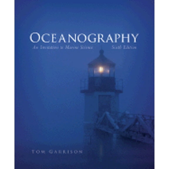 Pre-Owned Oceanography: An Invitation to Marine Science (with CengageNOW Printed Access Card) (Available Titles CengageNOW) (Hardcover) 0495112860 9780495112860