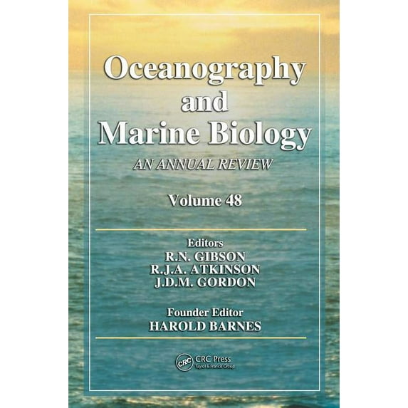 Oceanography and Marine Biology - An Ann Oceanography and Marine Biology: An Annual Review. Volume 48, (Hardcover)