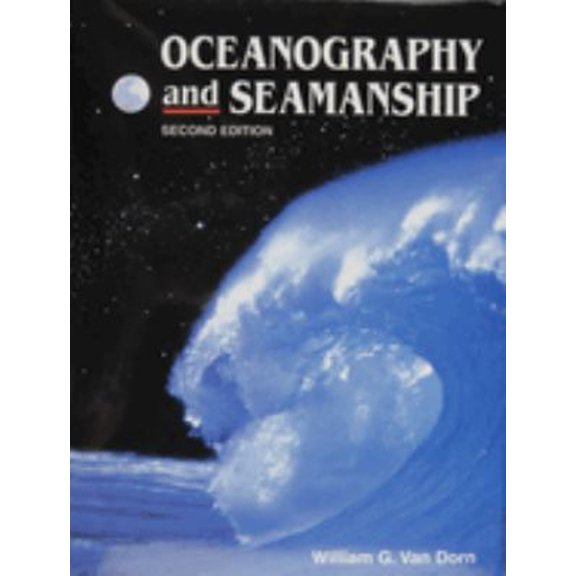 Pre-Owned Oceanography and Seamanship (Hardcover) 0870334344 9780870334344