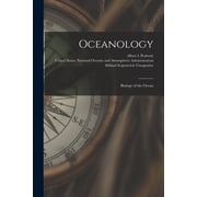 Oceanology Biology of the Ocean, Paperback