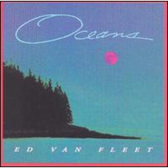 Pre-Owned Oceans (CD 0035431109121) by Ed Van Fleet