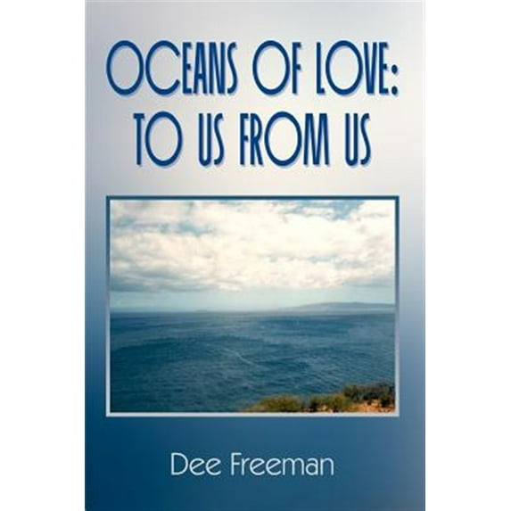 Oceans of Love: To Us From Us (Paperback)