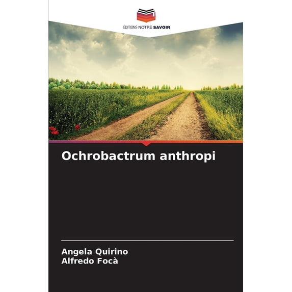 Ochrobactrum anthropi, (Paperback)