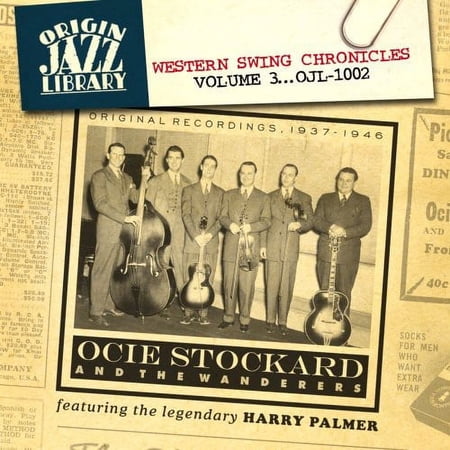 Ocie Stockard - Western Swing Chronicles, Vol. 3 - Music & Performance - CD