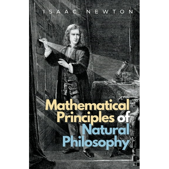 Ockham Classics Mathematical Principles of Natural Philosophy, Book 10, (Paperback)