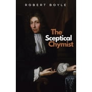 Ockham Classics The Sceptical Chymist, Book 6, Paperback