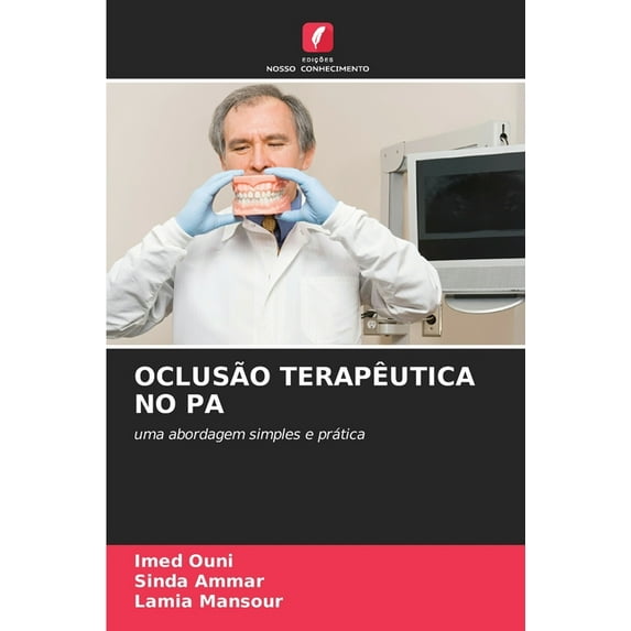 Oclusão Terapêutica No Pa (Paperback)