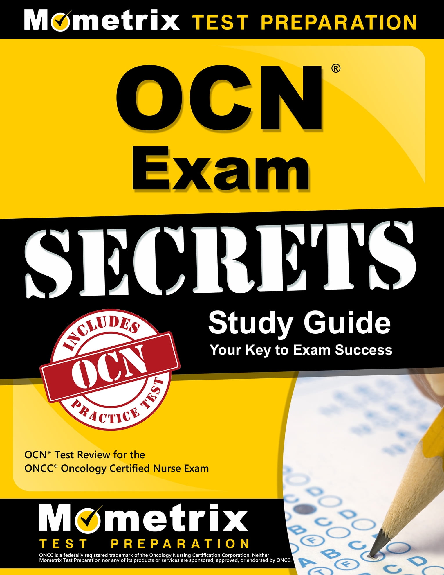 Ocn Exam Secrets Study Guide Ocn Test Review for the Oncc Oncology Certified Nurse Exam