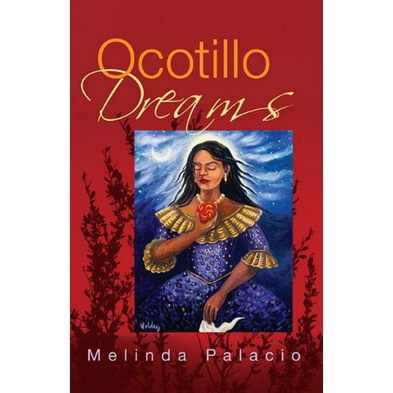 Pre-Owned Ocotillo Dreams (Paperback) 1931010765 9781931010764