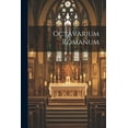 thumbnail image 1 of Octavarium Romanum (Paperback), 1 of 1