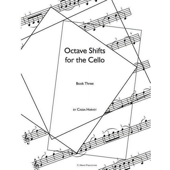 Octave Shifts for the Cello, Book Three, (Paperback)