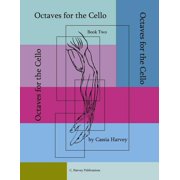 Octaves for the Cello, Book Two, Paperback