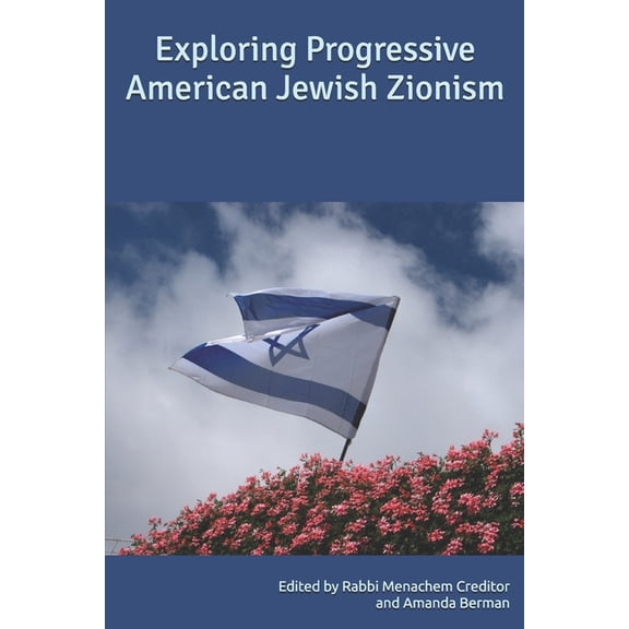 October 7 Book Exploring Progressive American Jewish Zionism, (Paperback)