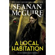 October Daye A Local Habitation, Paperback