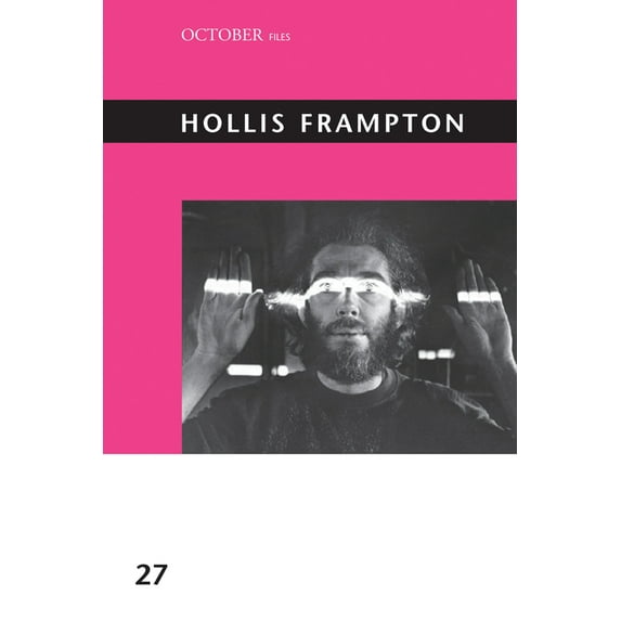 October Files Hollis Frampton, (Paperback)