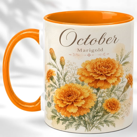 October Girl Coffee Mug, Marigold Birth Month Flower Cup, Watercolor Floral Birthday Gift for Women, Botanical Design, Ceramic 11 Oz Mug