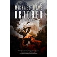 thumbnail image 1 of Pre-Owned October (Paperback) by Michael Rowe, 1 of 1
