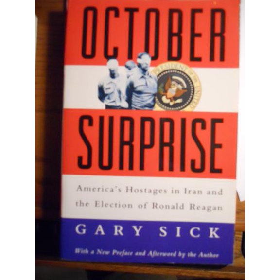 Pre-Owned October Surprise, 9780812920871, 0812920872, Paperback, 2nd printing edition