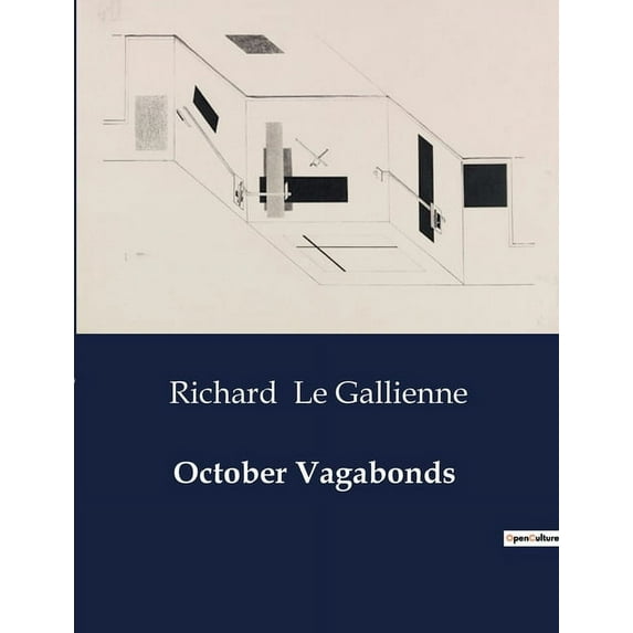 October Vagabonds: A Journey Through Autumn's Embrace: Walking from Buffalo to New York, (Paperback)