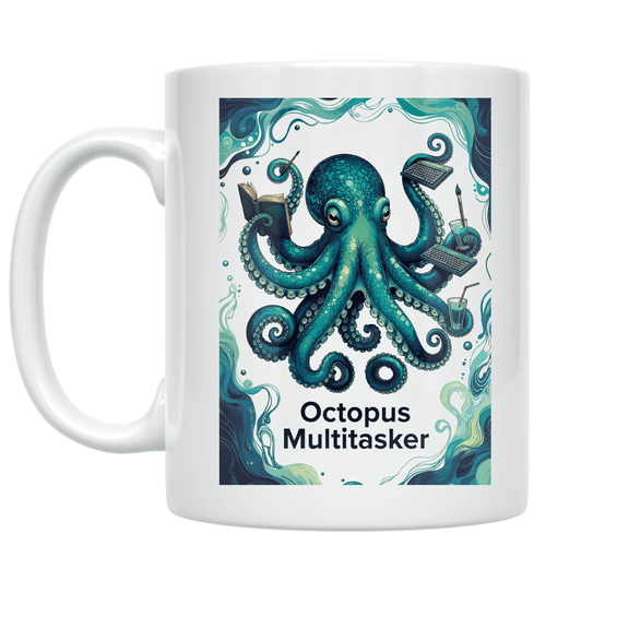 Octopus Multitasker Design - Creative Minds - 11 oz Ceramic Coffee Mug