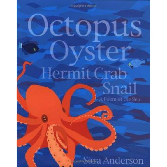 Pre-Owned Octopus Oyster Hermit Crab Snail: A Poem of the Sea (Hardcover) 1593540795 9781593540791