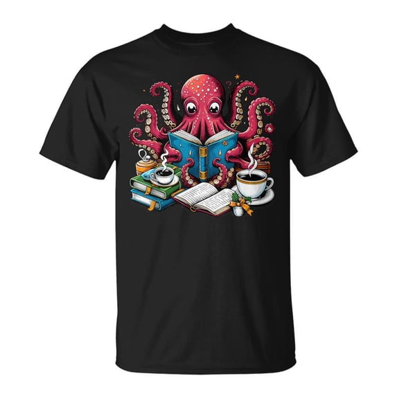 Octopus Reading Book Coffee Lover Bookaholic Bookworm Reader TShirt ...