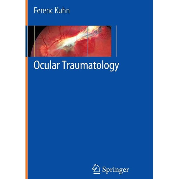 Ocular Traumatology, (Paperback)