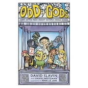 Odd Gods Odd Gods, Book 1, Hardcover