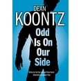 thumbnail image 1 of Pre-Owned Odd Is on Our Side (Paperback) 0345515609 9780345515605, 1 of 1