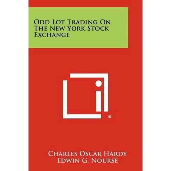 Odd Lot Trading On The New York Stock Exchange (Paperback)
