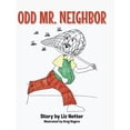 thumbnail image 1 of Odd Mr. Neighbor, (Hardcover), 1 of 1