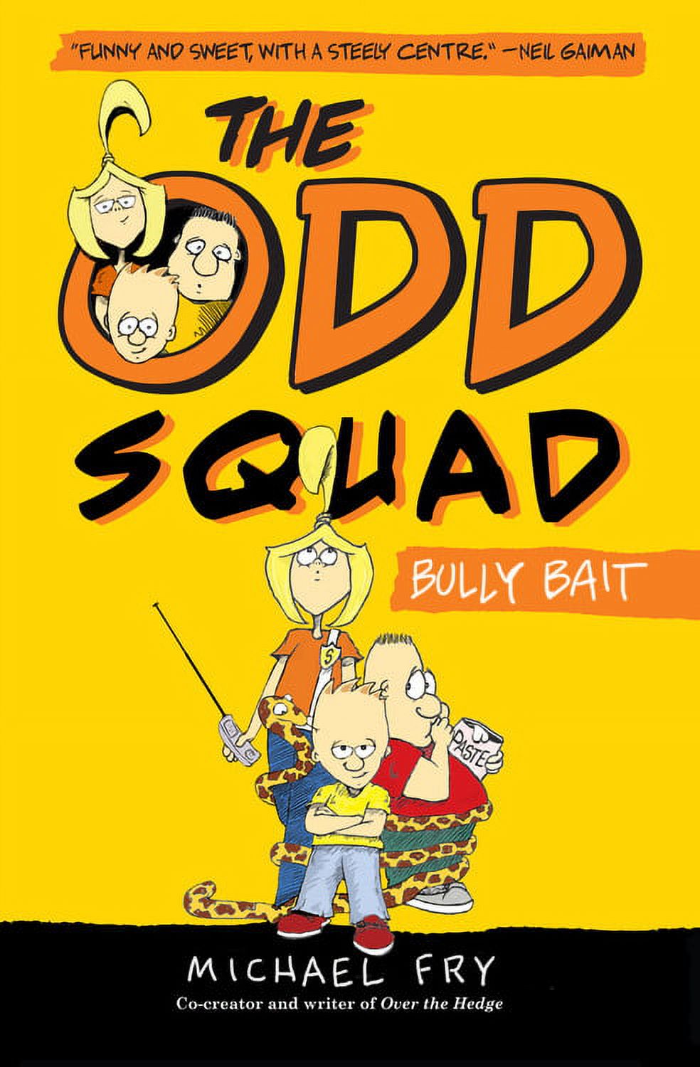 Odd Squad Book: The Odd Squad, Bully Bait (Hardcover) - image 1 of 1