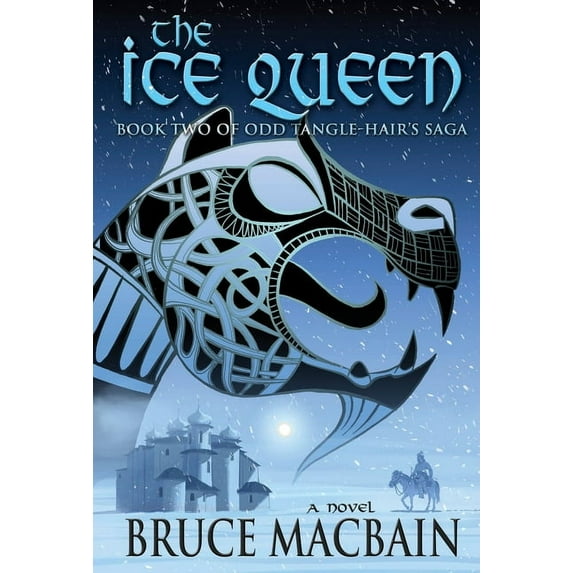 Odd Tangle-Hair's Saga The Ice Queen: Book Two of Odd Tangle-Hair's Saga, Book 2, (Paperback)