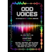 Odd Voices An Anthology of Not So Normal Narrators, Paperback