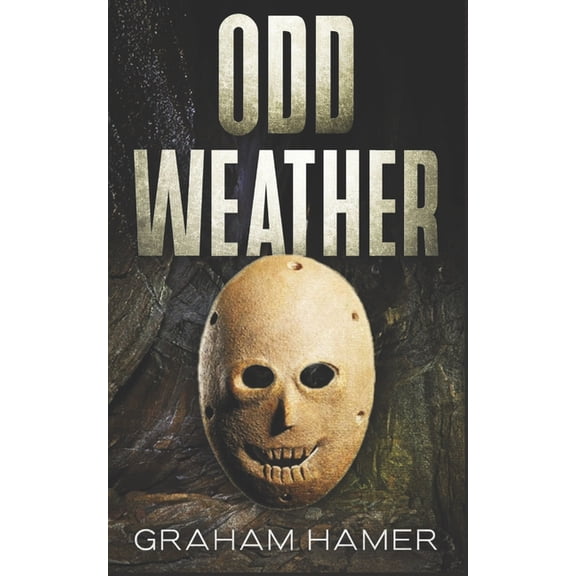 The Oddball Odyssey Odd Weather, Book 8, (Paperback)
