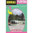 thumbnail image 1 of Pre-Owned Oddball Florida: A Guide to Some Really Strange Places (Paperback) 1556525036 9781556525032, 1 of 1