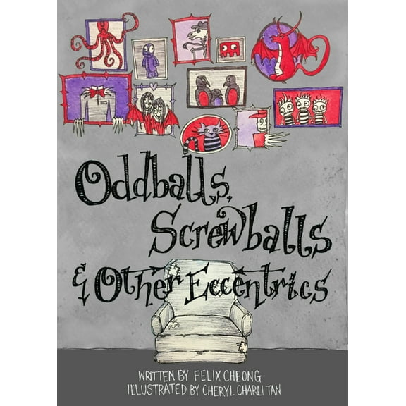 Oddballs, Screwballs and other Eccentrics (Hardcover)