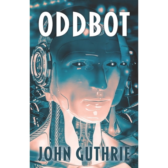 Oddbot, (Paperback)