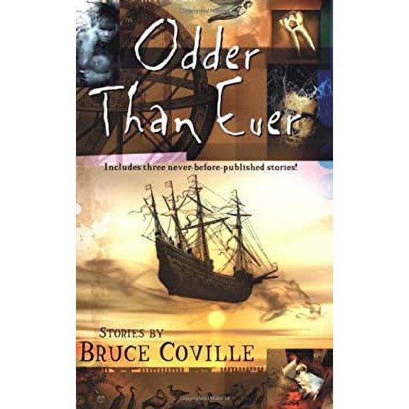 Pre-Owned Odder Than Ever (Paperback) 0152024654 9780152024659