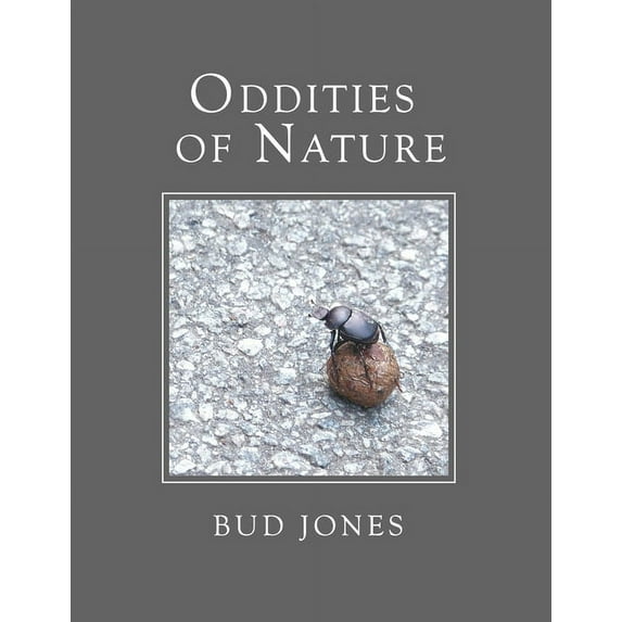 Oddities of Nature, (Paperback)