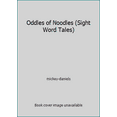 thumbnail image 1 of Pre-Owned Oddles of Noodles Sight Word Tales Paperback mickey-daniels, 1 of 1