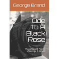 thumbnail image 1 of Ode To A Black Rose: Thoughts and Poems, 1 of 1